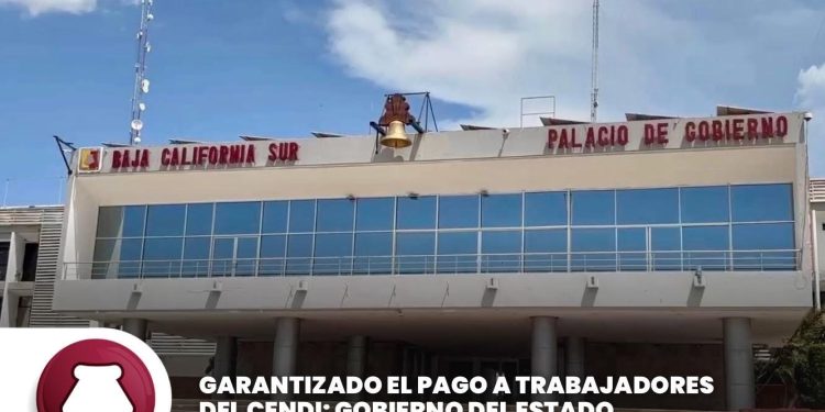 GARANTIZADO EL PAGO A TRABAJADORES DEL CENDI: GOBIERNO DEL ESTADO
