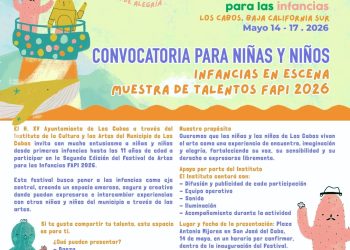 INSTITUTO DE CULTURA CONVOCAN A LAS INFANCIAS DE LOS CABOS A FORMAR PARTE DEL FESTIVAL DE ARTES FAPI 2026