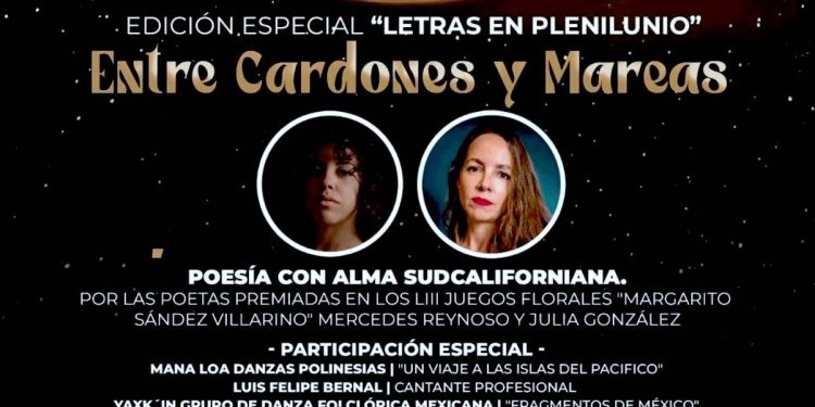 ICA INVITA A “ LETRAS EN PLENILUNIO: ENTRE CARDONES Y MAREAS “ EN CABO SAN LUCAS