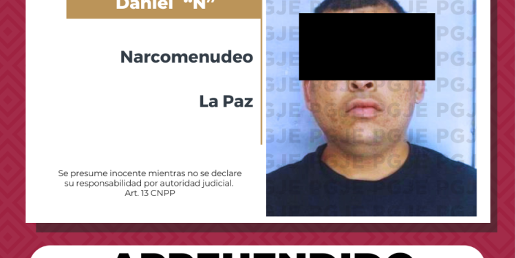 APREHENDE PGJE A SUJETO RELACIONADO CON DELITOS CONTRA LA SALUD EN LA PAZ