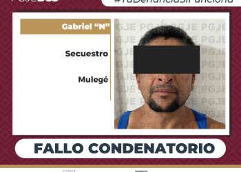 PGJE OBTIENE FALLO CONDENATORIO CONTRA GABRIEL “N” ALIAS “EL BERRENDO”, POR SECUESTRO AGRAVADO EN SANTA ROSALÍA