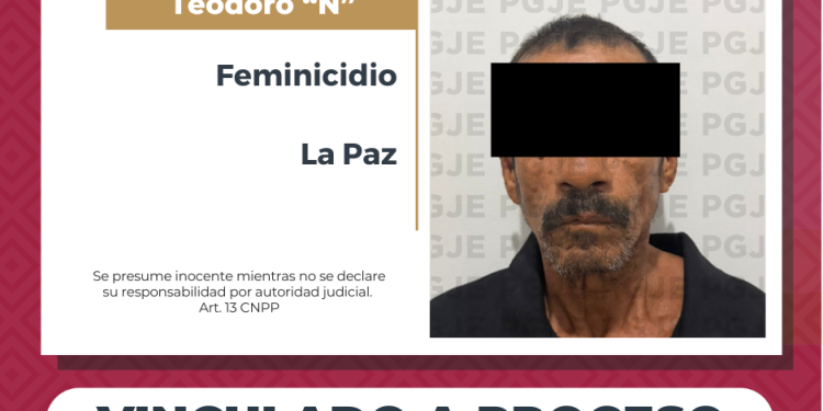 OBTIENE PGJE VINCULACIÓN A PROCESO Y PRISIÓN PREVENTIVA PARA TEODORO “N”, IMPUTADO POR FEMINICIDIO