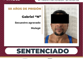 SENTENCIAN A 50 AÑOS DE PRISIÓN A CULPABLE DE SECUESTRO AGRAVADO EN SANTA ROSALÍA