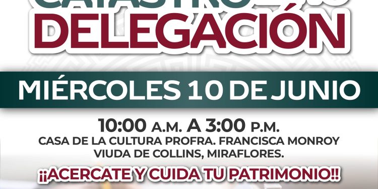 “CATASTRO EN TU DELEGACIÓN “ LLEGA A MIRAFLORES PARA BRINDAR ATENCIÓN Y ASESORÍA A LA CIUDADANÍA