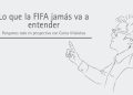 Lo que la FIFA jamás va a entender