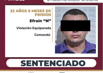 PGJE LOGRA CONDENA DE 22 AÑOS Y 6 MESES DE PRISIÓN PARA EFRAÍN “N” POR EL DELITO DE VIOLACIÓN EQUIPARADA AGRAVADA EN CIUDAD CONSTITUCIÓN