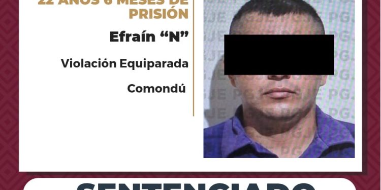 PGJE LOGRA CONDENA DE 22 AÑOS Y 6 MESES DE PRISIÓN PARA EFRAÍN “N” POR EL DELITO DE VIOLACIÓN EQUIPARADA AGRAVADA EN CIUDAD CONSTITUCIÓN