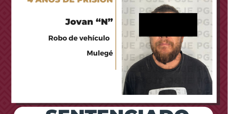 OBTIENE PGJE SENTENCIA DE 4 AÑOS DE PRISIÓN CONTRA JOVAN “N” POR ROBO DE VEHÍCULO EN MULEGÉ