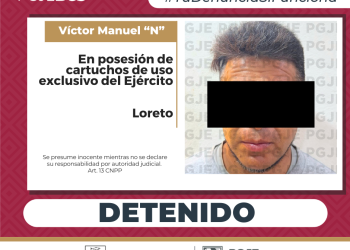 DETIENE PGJE A UN HOMBRE EN POSESIÓN DE CARTUCHOS DE USO EXCLUSIVO DEL EJÉRCITO EN LORETO