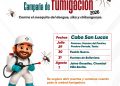 CONTINÚA JORNADAS DE FUMIGACIÓN EN COLONIAS DE CABO SAN LUCAS