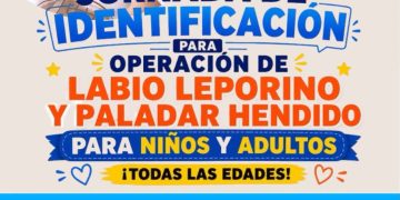 INVITA DIF LOS CABOS A JORNADA DE IDENTIFICACIÓN PARA OPERACIÓN DE LABIO LEPORINO Y PALADAR HENDIDO