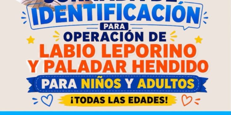 INVITA DIF LOS CABOS A JORNADA DE IDENTIFICACIÓN PARA OPERACIÓN DE LABIO LEPORINO Y PALADAR HENDIDO