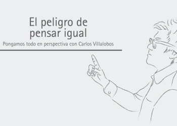 EL PELIGRO DE PENSAR IGUAL