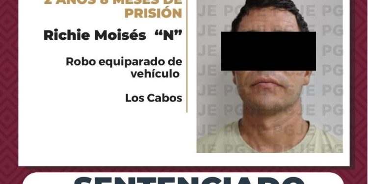 PGJE OBTIENE SENTENCIA DE MÁS DE 2 AÑOS  DE PRISIÓN PARA RESPONSABLE DE ROBO  EQUIPARADO DE VEHÍCULO EN LOS CABOS
