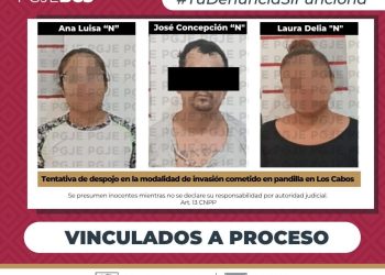 PGJE OBTIENE VINCULACIÓN A PROCESO CONTRA TRES PERSONAS POR TENTATIVA DE INVASIÓN DE PREDIO  COMETIDO EN PANDILLA EN SAN JOSÉ DEL CABO