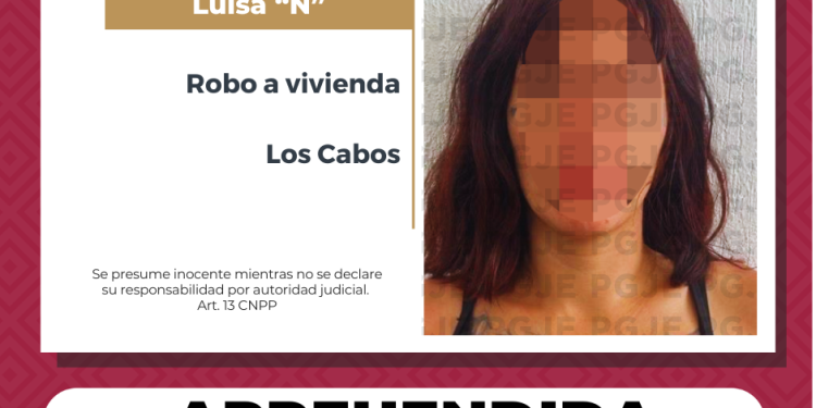 APREHENDE PGJE A IMPUTADA POR ROBO A VIVIENDA EN LOS CABOS