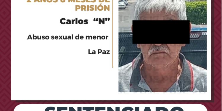 OBTIENE PGJE SENTENCIA CONDENATORIA POR ABUSO SEXUAL EN AGRAVIO DE UNA NIÑA EN LA PAZ