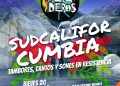 INVITAN A DISFRUTAR DE “SUDCALIFORCUMBIA “CON MÚSICA Y BAILE EN SAN JOSÉ DEL CABO.