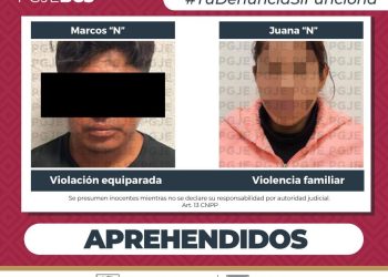 PGJE CUMPLIMENTA ÓRDENE DE APREHENSIÓN POR VIOLENCIA FAMILIAR Y VIOLACIÓN EQUIPARADA