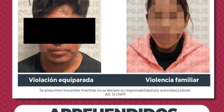 PGJE CUMPLIMENTA ÓRDENE DE APREHENSIÓN POR VIOLENCIA FAMILIAR Y VIOLACIÓN EQUIPARADA