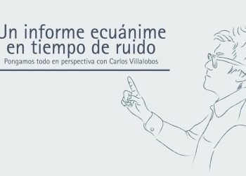UN INFORME ECUÁNIME EN TIEMPO DE RUIDO