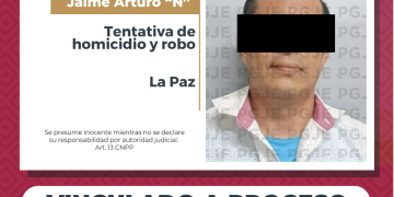 OBTIENE PGJE VINCULACIÓN A PROCESO CONTRA IMPUTADO POR TENTATIVA DE HOMICIDIO Y ROBO EN LA PAZ