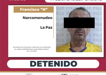DETIENE PGJE A HOMBRE EN POSESIÓN DE NARCÓTICOS EN LA PAZ