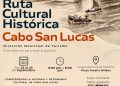TURISMO LOS CABOS, INVITA A CONOCER LA “RUTA CULTURAL HISTÓRICA DE CABO SAN LUCAS “