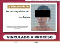 PRISIÓN PREVENTIVA PARA CARLOS ANTONIO “N” RELACIONADO CON EL DELITO DE SECUESTRO Y VIOLACIÓN EN LOS CABOS