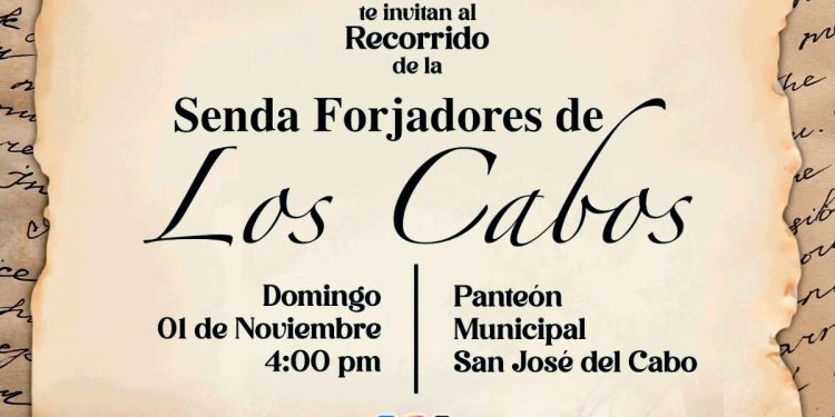 INVITA AYUNTAMIENTO DE LOS CABOS AL RECORRIDO “SENDA FORJADORES DE LOS CABOS” EN EL PANTEÓN MUNICIPAL DE SAN JOSÉ DEL CABO