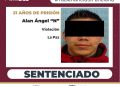 PGJE OBTIENE 21 AÑOS DE PRISIÓN PARA ALAN ÁNGEL “N” CULPABLE DE VIOLACIÓN EQUIPARADA AGRAVADA